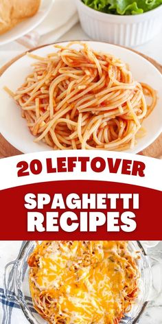 the cover of 20 leftover spaghetti recipes