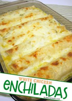 an enchiladas in a plastic container with the words white chicken enchiladas on it