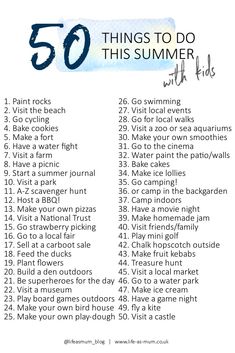 the 50 things to do this summer with kids