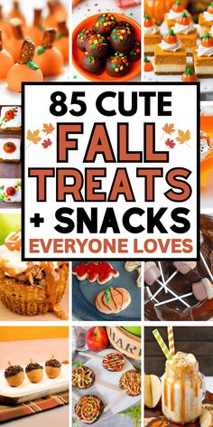 there are many fall treats and snacks in this collage with the words, 85 cute fall treats and snacks everyone loves