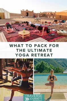 a woman doing yoga in front of a pool with the words what to pack for the ultimate