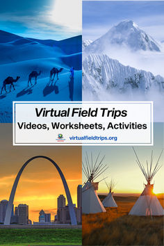 several images with the words virtual field trips videos, worksheets, and activities