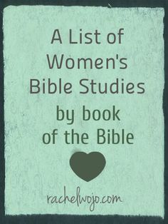 a list of women's bible studies by book of the bible