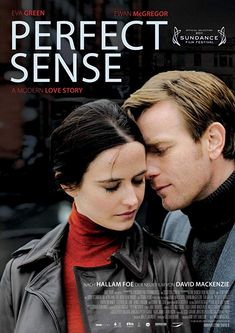 a movie poster for the film perfect sense with a man and woman looking at each other