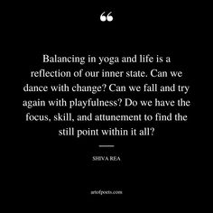 46 Yoga Quotes About Balance, Gratitude, Happiness, Letting Go, Change & Self Love Self Love Yoga Quotes, Yoga Sayings Inspiration, Yoga Gratitude Quotes, Yoga Mantras Quotes, Restorative Yoga Quotes, Gratitude Yoga Quotes, Balance Quotes Inspiration, Yoga Balance Quotes, Yoga Philosophy Quotes