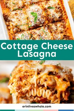 an image of cottage cheese lasagna in a casserole dish with text overlay