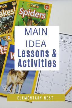 the main idea lessons and activities for elementary students to use with their own book,