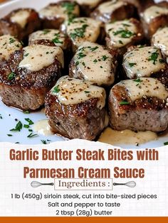 an advertisement for garlic butter steak bites with parmesan cream sauce on a plate