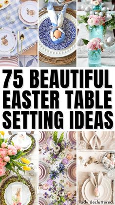 75 Beautiful Easter Table Setting Ideas Easter Buffet, Table Setting Ideas, Setting Ideas