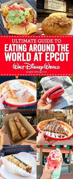 the ultimate guide to eating around the world at epcot