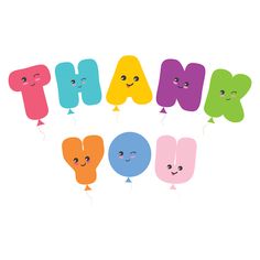 the words thank you are written in colorful letters with faces and hands on each letter