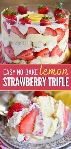 this easy no bake lemon strawberry trifle is the perfect dessert to make for summer