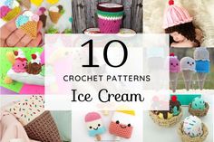 10 crochet patterns for ice cream