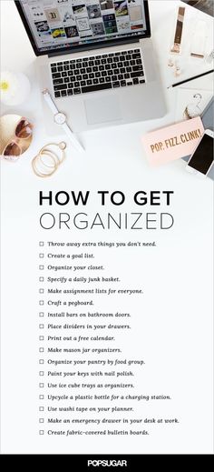 a white poster with the words how to get organized on it's front page