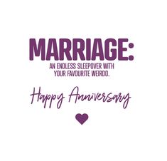 the words marriage and happy anniversary written in purple on a white background with a heart