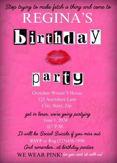 a pink birthday party with lipstick on it's lips and the words, regina's birthday party