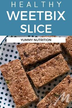 healthy and nutritious dessert with text overlay that reads, healthy weetbix slice yummy nutrition