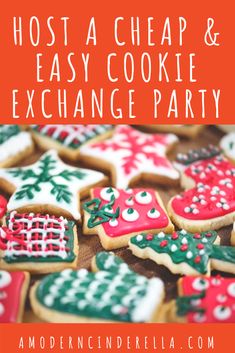 cookie exchange party ideas and free printables with text that reads, cookies exchange party ideas and free printables