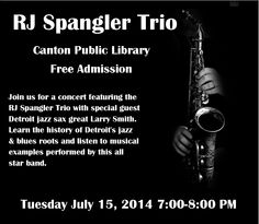 a poster for an event with a man playing the saxophone and text reading, rj spangler trio