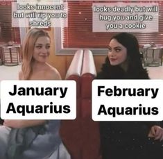 two women sitting next to each other in front of a window with the words january and aquarius