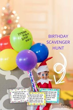 an elf is holding balloons in front of a birthday card with the words, happy birthday scavenger hunt