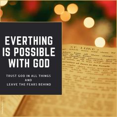 an open book with the words, everything is possible with god