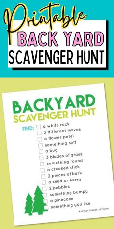 the backyard scavenger hunt printable