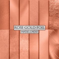 the rose gold foil paper is laid on top of each other