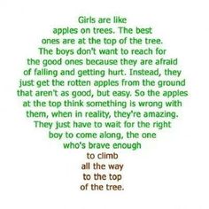 a poem written in green and orange with the words girls are like apples on trees