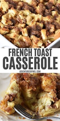 this french toast casserole is so good it's easy to make and delicious