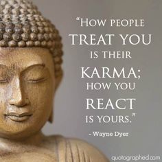 a buddha statue with a quote about how people treat you