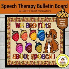 a bulletin board for speech therapy with the words we are nuts about speech