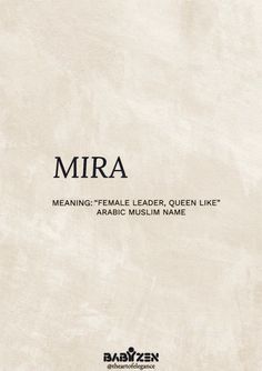 an image of a book cover with the title'mira meaning - female leader, queen like arabic muslim name '