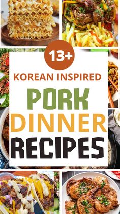 korean inspired pork dinner recipes with text overlay