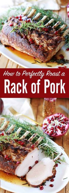 how to perfectly roast a rack of pork with rosemary and pomegranates