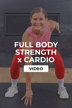 a woman in pink shirt and red leggings standing on a black mat with the words full body strength x cardio