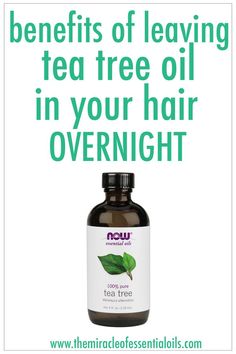 Can you leave tea tree oil on your hair overnight and what are the benefits?! Hair Overnight, Hair Growth Supplement, Grow Long Hair