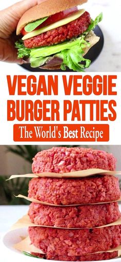 vegan veggie burger patties are the world's best recipe for vegetarians