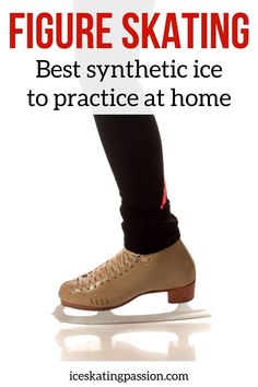 a pair of feet with the text figure skating best synthetic ice to practice at home