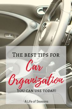 the best tips for car organization you can use today