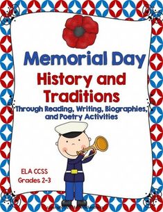 memorial day history and traditionss through reading, writing, blogging, and poetry activities