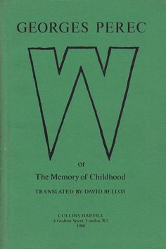 the book cover for george pierce or the memory of childhood translated by david bellos