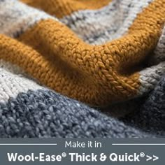 an image of a blanket that is made in wool - ease thick & quick knitting