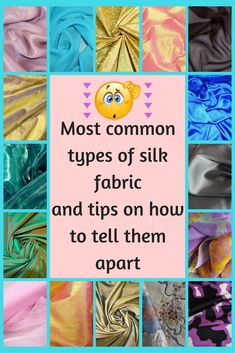 the most common types of silk fabric and tips on how to tell them apart in english