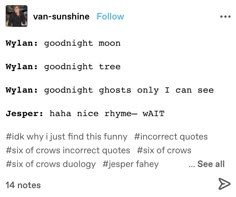 Joost Six Of Crows, Six Of Crows Incorrect Quotes, Six Of Crows Quotes, Six Crows