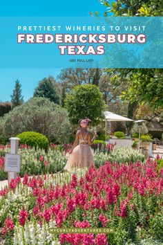 a woman standing in front of flowers with the words prettiest wines to visit