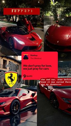 the red sports car is parked on the side of the road and it's saying we don't pray for love, we just pray for cars