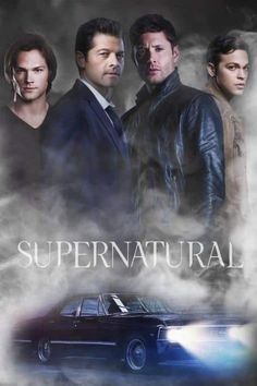 supernatural movie poster with three men standing in front of a car and the words supernatural