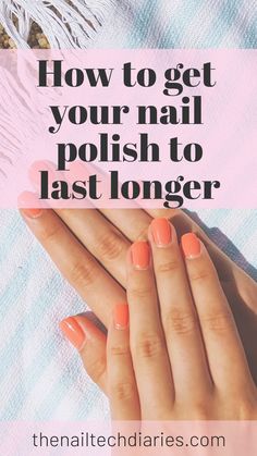 Nail Polish That Lasts, Nail Polish That Doesnt Chip, Best Base Coat Nail Polish, Thick Gel Nails, Prepping Nails For Gel Polish