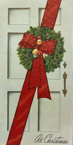 an old fashioned christmas card with a wreath on the front door and bells attached to it